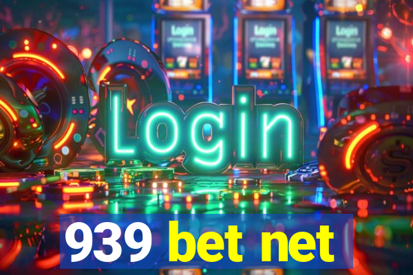 939 bet net